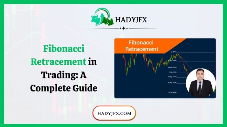 Fibonacci Retracement in Trading: A Complete Guide