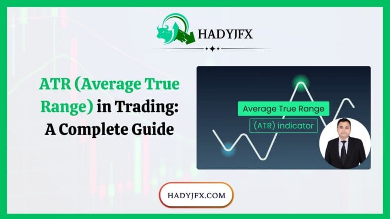 ATR (Average True Range) in Trading: A Complete Guide
